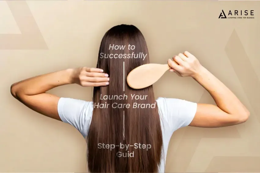 How-to-Successfully-Launch-Your-Hair-Care-Brand-Step-by-Step-Guide