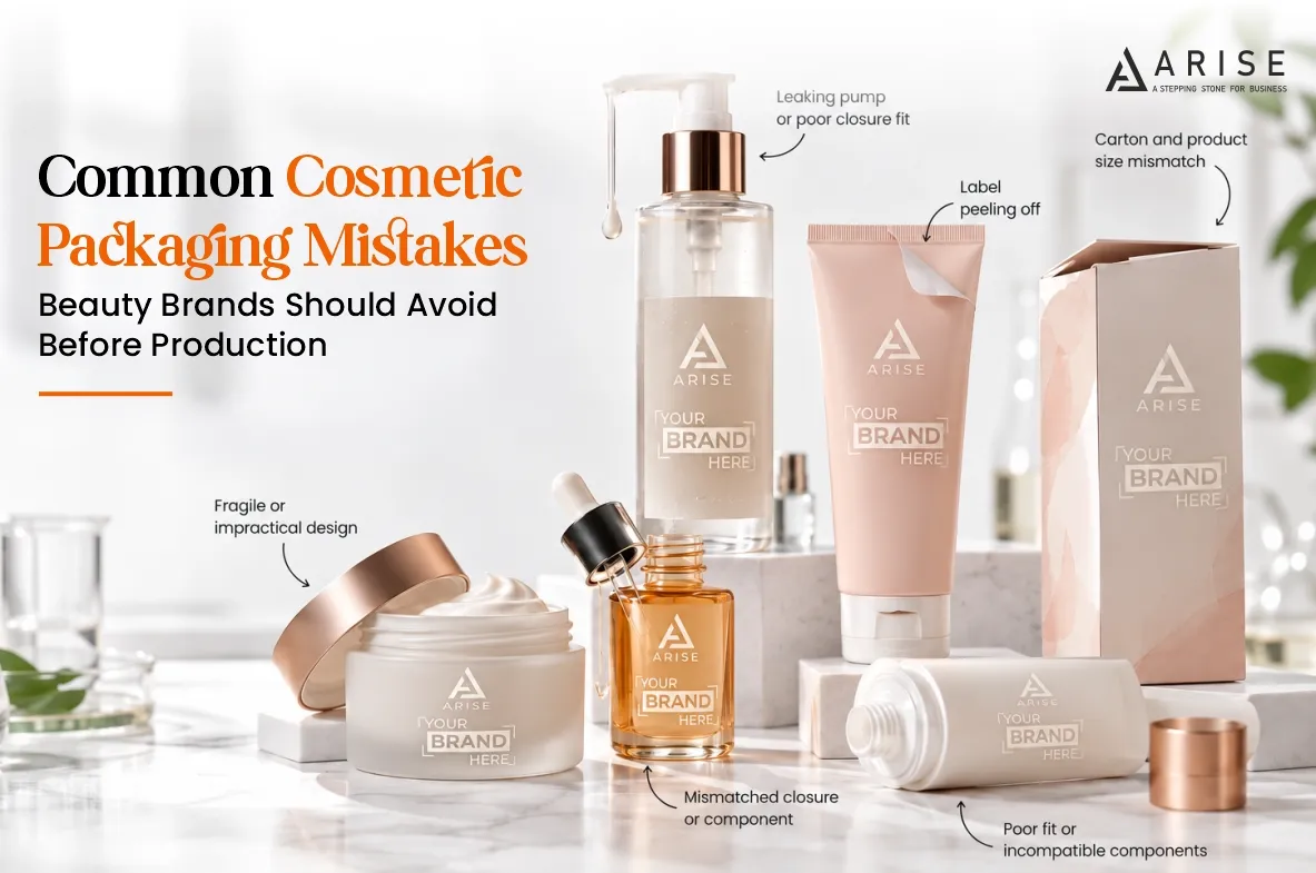 Common Cosmetic Packaging Mistakes Beauty Brands Should Avoid Before Production